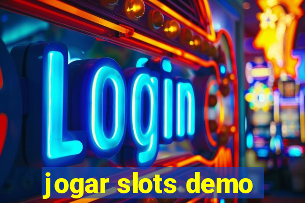 jogar slots demo